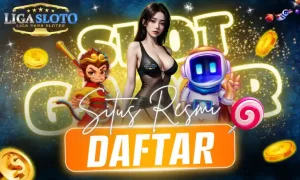 Daftar LigaSloto